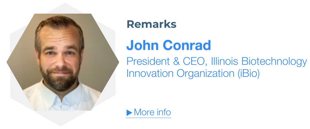 John Conrad, President & CEO at Illinois Biotechnology Innovation Organization (iBio)